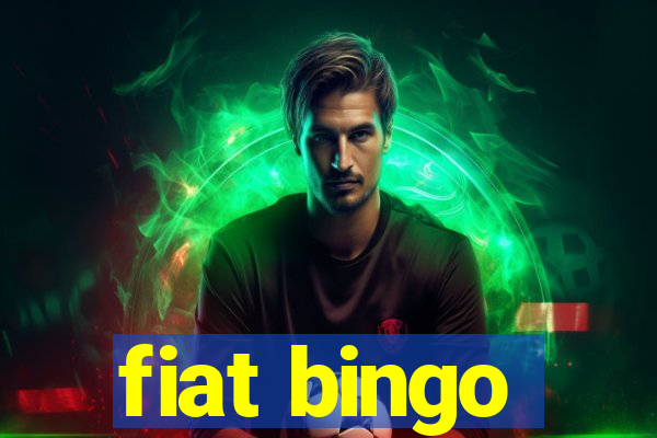 fiat bingo