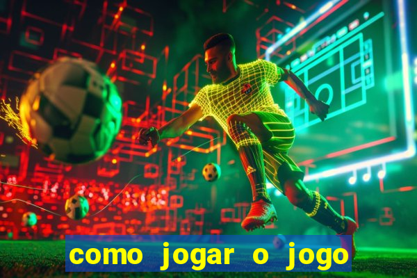 como jogar o jogo da mina