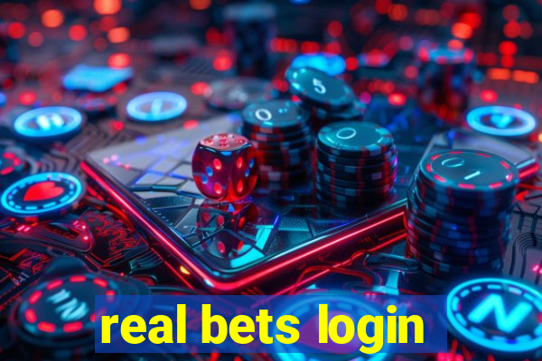 real bets login