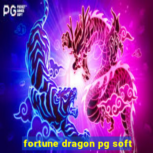 fortune dragon pg soft