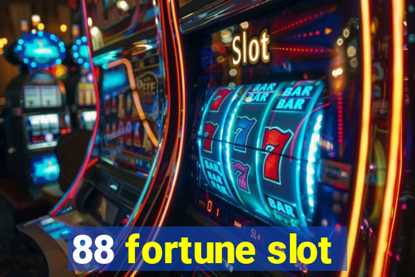 88 fortune slot