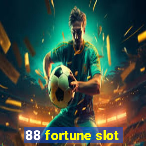 88 fortune slot