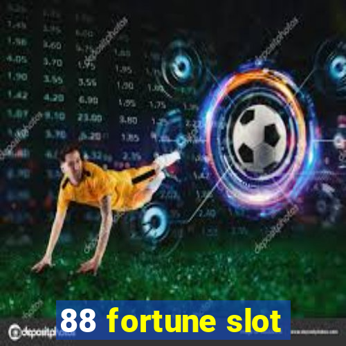 88 fortune slot