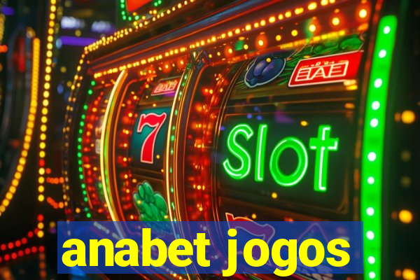 anabet jogos