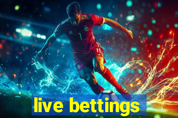 live bettings