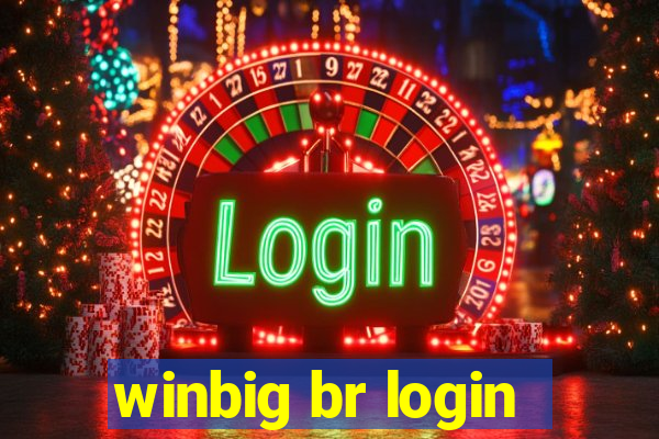 winbig br login