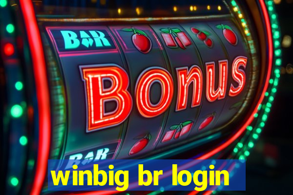 winbig br login