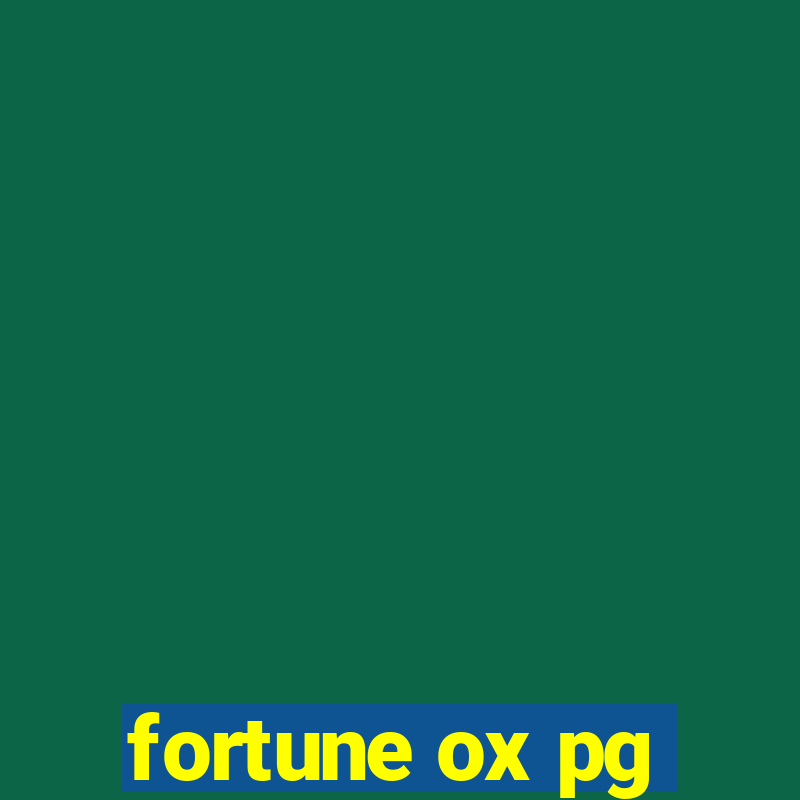 fortune ox pg