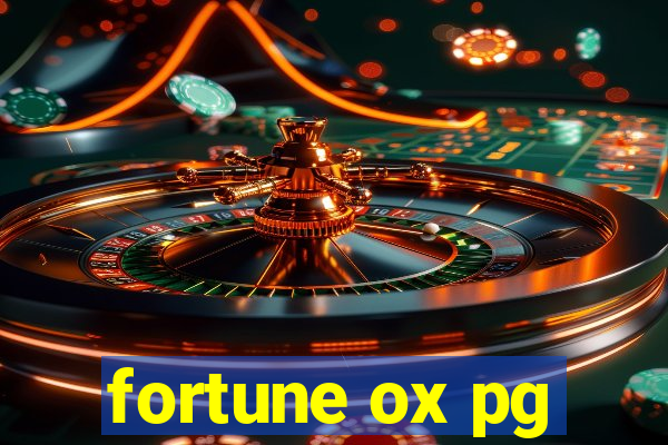 fortune ox pg