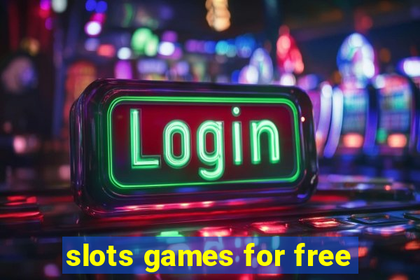 slots games for free