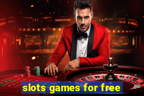 slots games for free