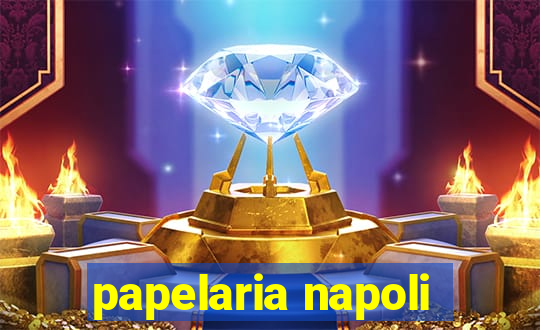 papelaria napoli