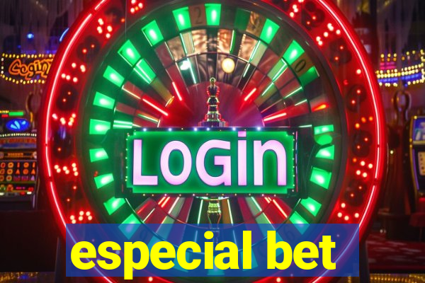 especial bet