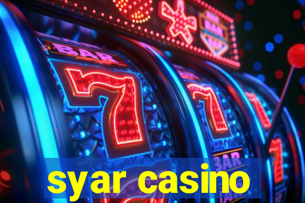 syar casino