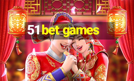 51 bet games