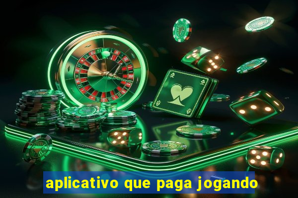 aplicativo que paga jogando