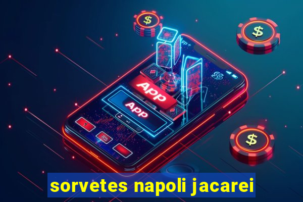 sorvetes napoli jacarei