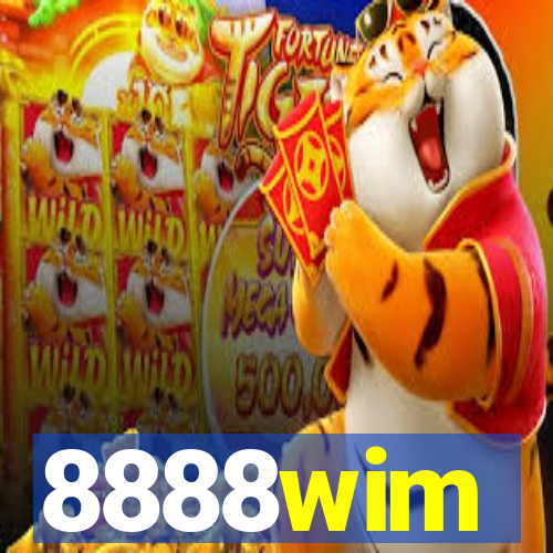 8888wim