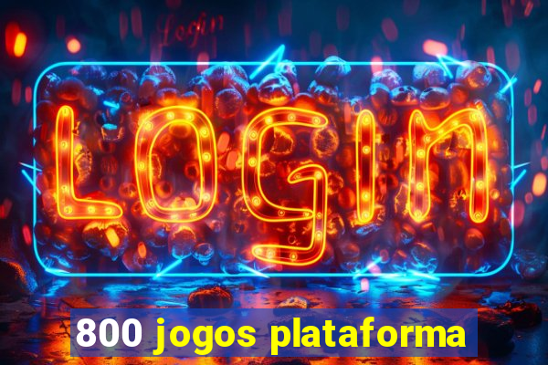 800 jogos plataforma