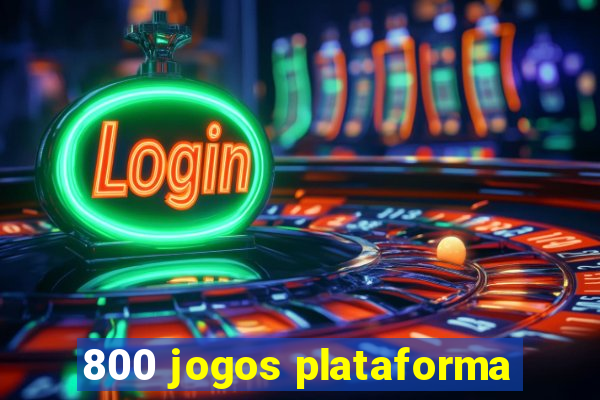 800 jogos plataforma