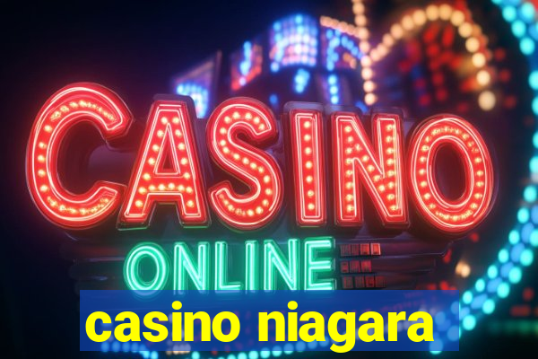 casino niagara