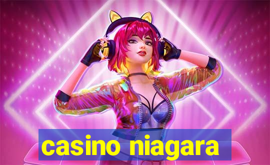 casino niagara