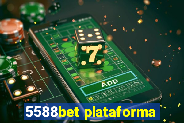 5588bet plataforma