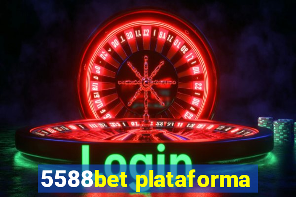 5588bet plataforma