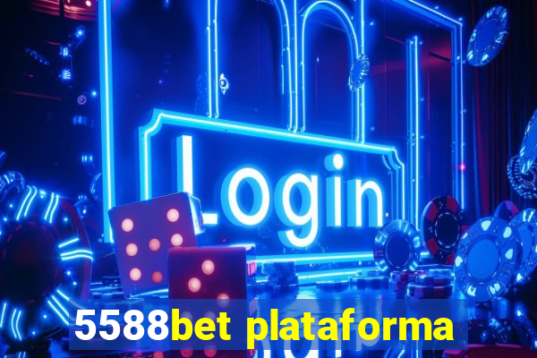 5588bet plataforma