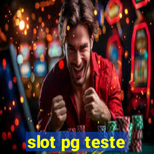 slot pg teste