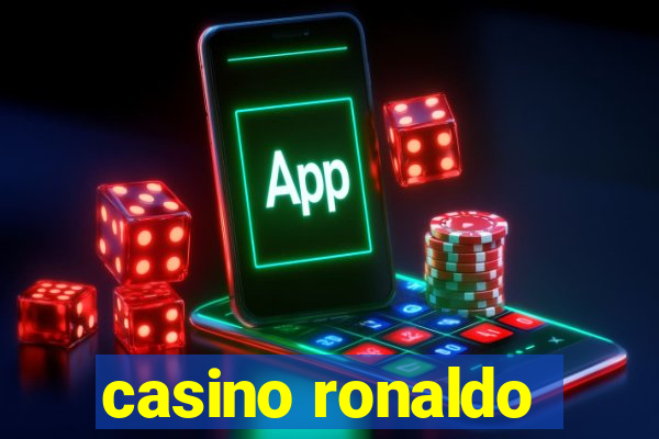 casino ronaldo