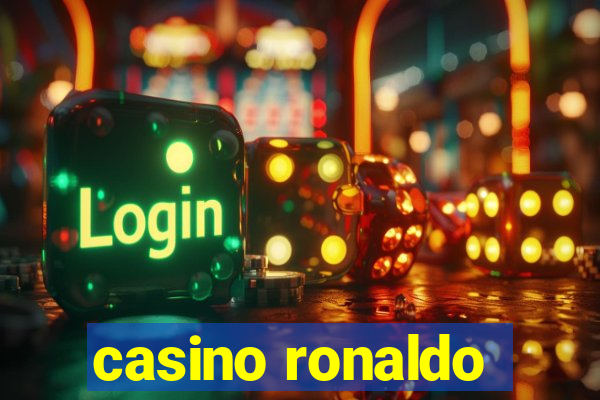 casino ronaldo