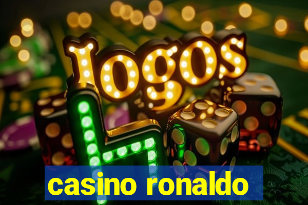 casino ronaldo