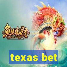 texas bet