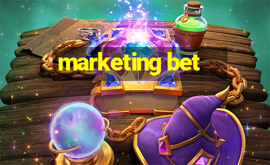 marketing bet