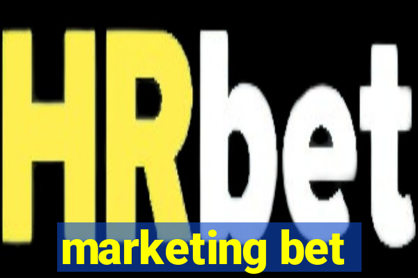 marketing bet