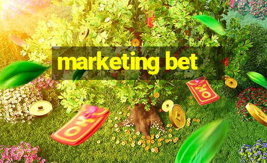 marketing bet