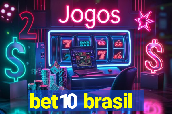 bet10 brasil