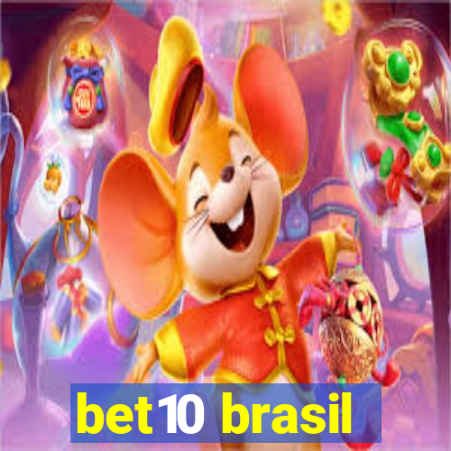 bet10 brasil