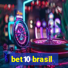 bet10 brasil