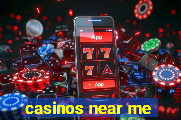 casinos near me