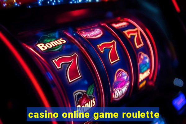 casino online game roulette