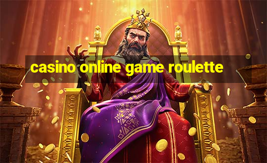 casino online game roulette