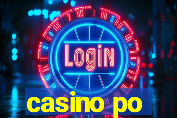 casino po