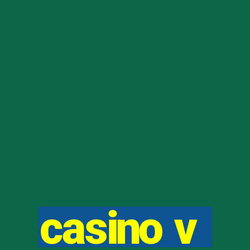 casino v