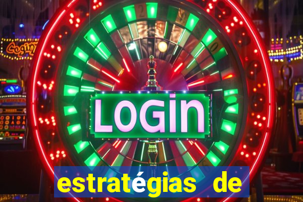 estratégias de jogos slots