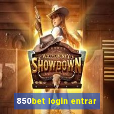 850bet login entrar