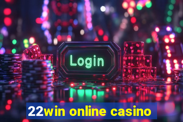 22win online casino