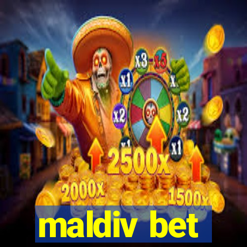 maldiv bet