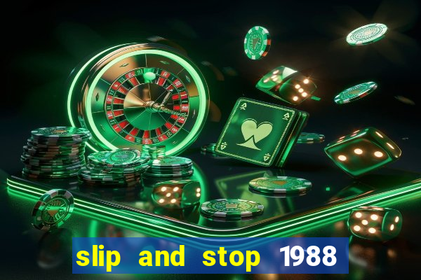 slip and stop 1988 1# [bingo tarte]